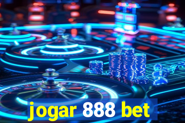 jogar 888 bet